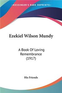 Ezekiel Wilson Mundy