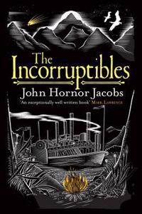 Incorruptibles
