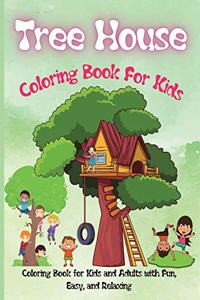 Tree House Coloring Book For Kids