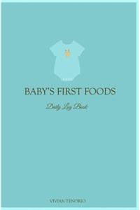 Baby's First Foods Daily Log Book