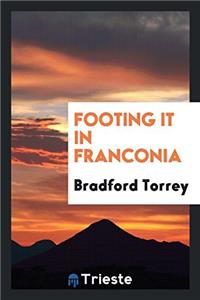 Footing it in Franconia