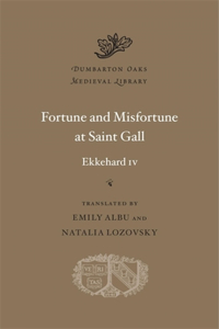 Fortune and Misfortune at Saint Gall