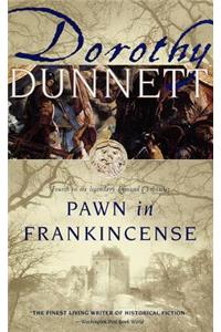 Pawn in Frankincense: Book Four in the Legendary Lymond Chronicles