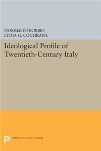 Ideological Profile of Twentieth-Century Italy