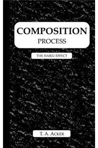 Composition Process