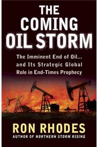 The Coming Oil Storm