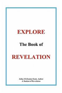 Explore the Book of Revelation