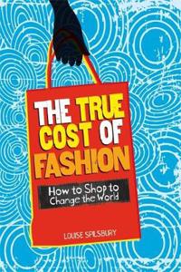 True Cost of Fashion