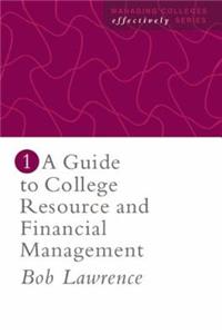 Guide To College Resource And Financial Management