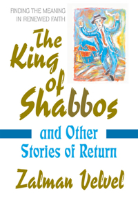 King of Shabbos