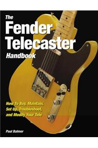 Fender Telecaster Handbook