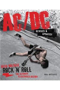 AC/DC, Revised & Updated: High-Voltage Rock 'n' Roll: The Ultimate Illustrated History