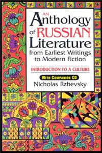 Anthology of Russian Literature from Earliest Writings to Modern Fiction