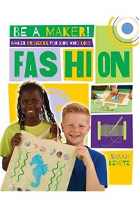 Maker Projects for Kids Who Love Fashion