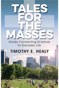 Tales for the Masses