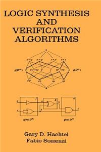 Logic Synthesis and Verification Algorithms