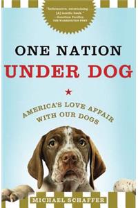 One Nation Under Dog