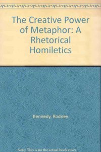 The Creative Power of Metaphor