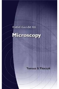 Field Guide to Microscopy