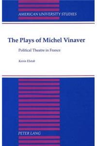Plays of Michel Vinaver