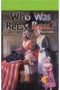 Who Was Betsy Ross?