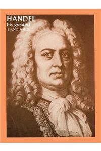 Handel - His Greatest