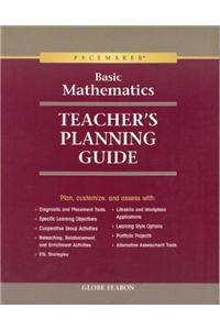 Gf Basic Math Pacemaker Teacher's Planning Guide 2000c