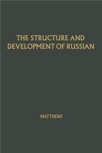 Structure and Development of Russian