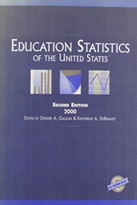 Education Statistics of the United States