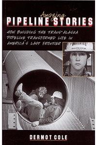 Amazing Pipeline Stories