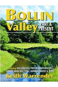 Bollin Valley Past and Present