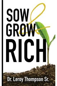 Sow and Grow Rich