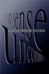 Uncommon Sense