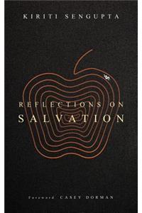 Reflections on Salvation