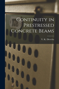 Continuity in Prestressed Concrete Beams