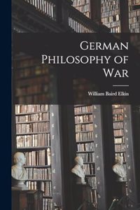 German Philosophy of War