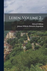 Leben, Volume 2...