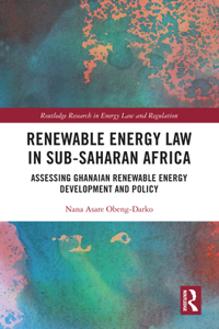 Renewable Energy Law in Sub-Saharan Africa