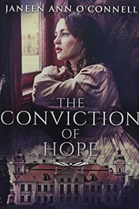 The Conviction of Hope