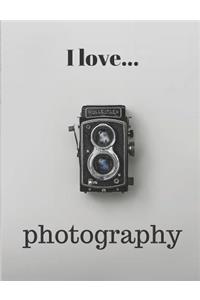 I Love Photography