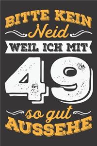 Bitte Kein Neid Weil Ich Mit 49 So Gut Aussehe