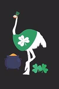 St. Patrick's Day Notebook - St. Patrick's Day Gift for Animal Lover - St. Patrick's Day Ostrich Journal - Ostrich Diary