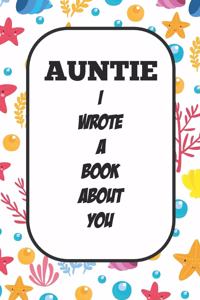 Auntie I Wrote A Book About You