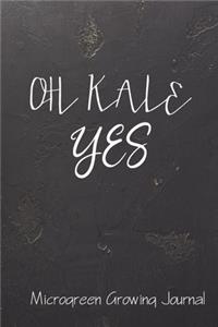 Oh Kale Yes