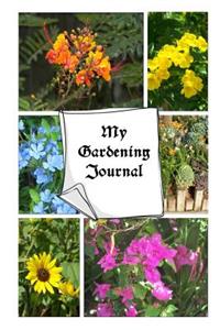 My Gardening Journal