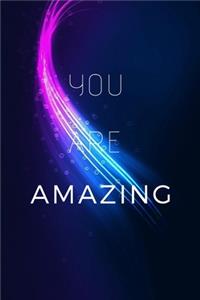 You Are Amazing