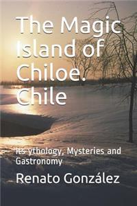 Magic Island of Chiloe. Chile