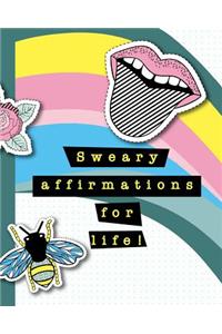 Sweary affirmations for life!