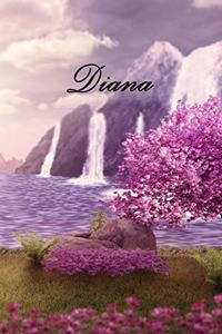 Diana: Personalized Diary, Notebook or Journal for the Name "Diana" Will Make a Great Personal Diary for Yourself, or as a Personalized Gift for Anyone on 