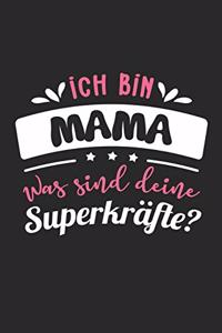 Ich Bin Mama Was Sind Deine Superkräfte?
